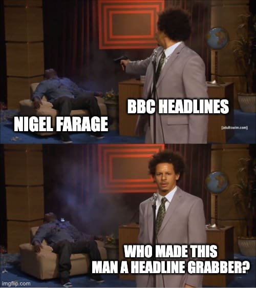 The 'who killed Hannibal' meme asking who made Nigel Farage a headline-grabber