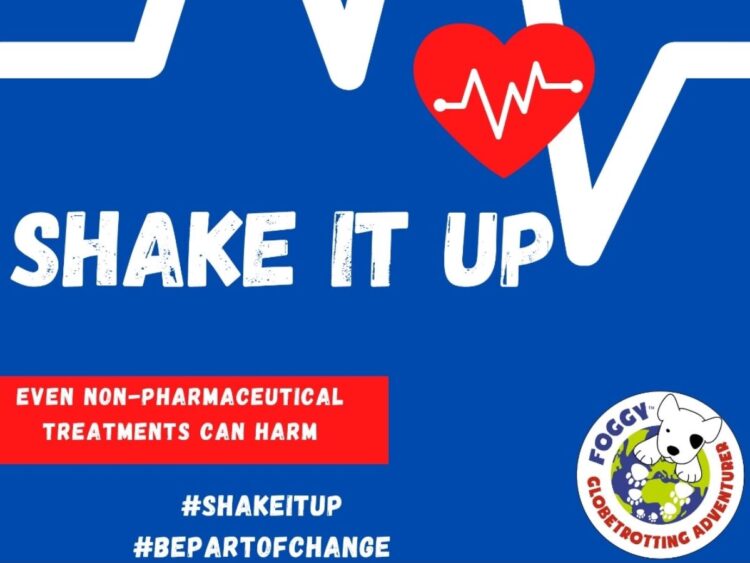 Shake It Up campaign graphic. ECG line across the top in white, with a red heart and ECG line overlaid. In a red box it reads: "Non-pharmaceutical treatments can harm" and white text on blue background reads: "#SHAKEITUP #BEPARTOFCHANGE. ME Foggy Dog logo in the corner ME/CFS