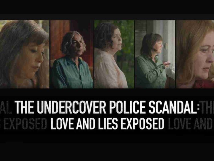 The Undercover Police Scandal: Love and Lies Exposed